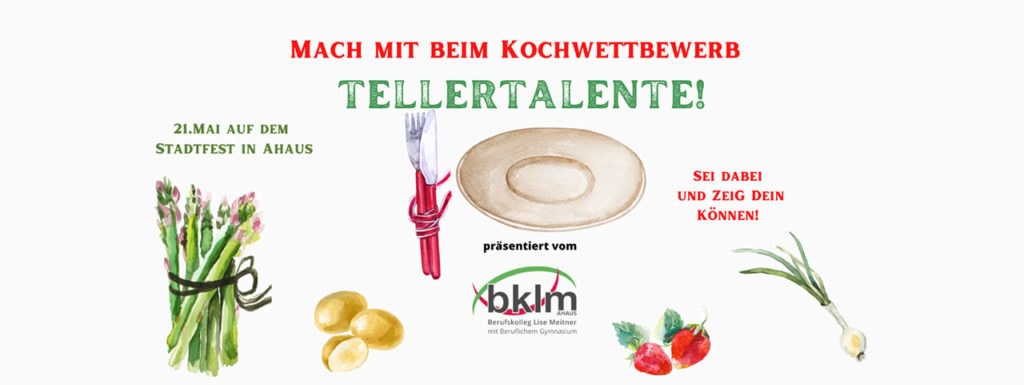 BKLM Ahaus - Kochwettbewerb Tellertalente